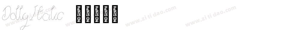 Dolly Italic字体转换